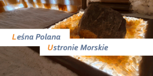 Leśna Polana Ustronie Morskie