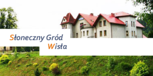 Turnus Rehabilitacyjny 14 dni / 13 nocy - Słoneczny Gród Wisła